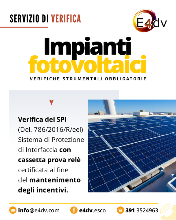 E4DV Srl - Società di Servizi Energetici mette al vostro servizio competenza e innovazione tecnologica per rendere gli impianti fotovoltaici conformi alle nuove normative.