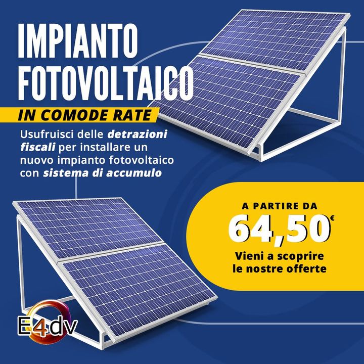 IMPIANTO FOTOVOLTAICO CON ACCUMULO A RATE

Se sei stanco della tua