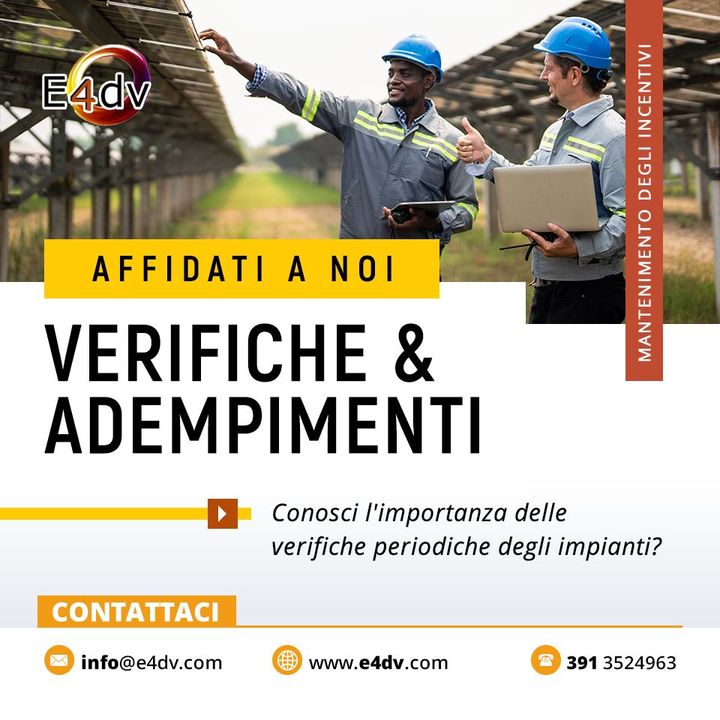 VERIFICHE ED ADEMPIMENTI

E4DV offre le sue competenze occupandosi dello sviluppo